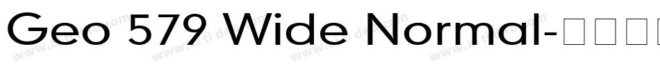 Geo 579 Wide Normal字体转换